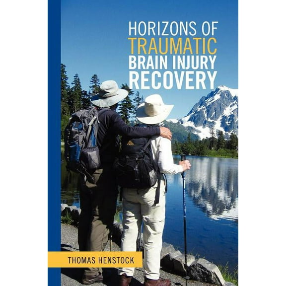 Horizons of Traumatic Brain Injury Recovery (Paperback)