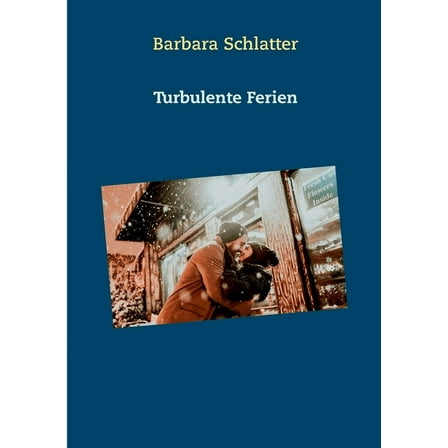 Turbulente Ferien (Paperback)
