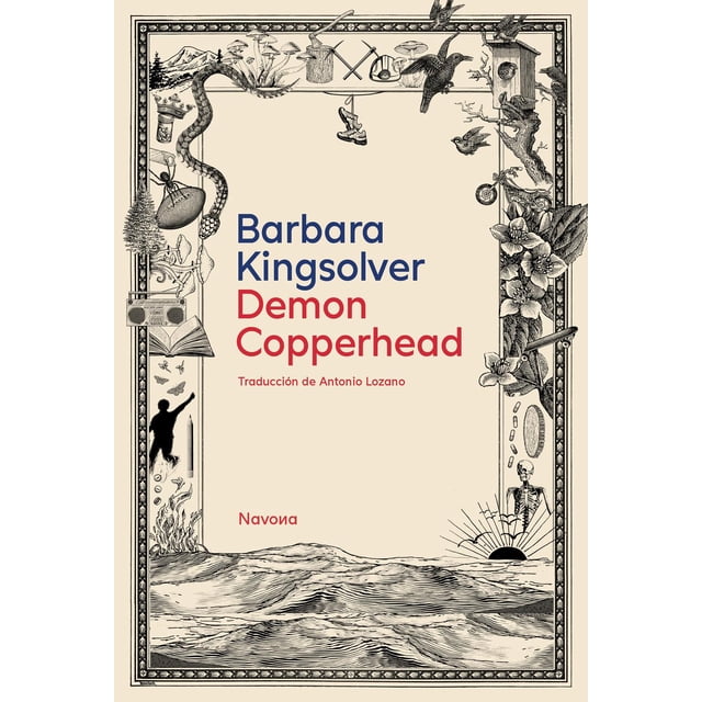 Libro Demon Copperhead Tapa Blanda, Autor Barbara Kingsolver, Editorial Navona