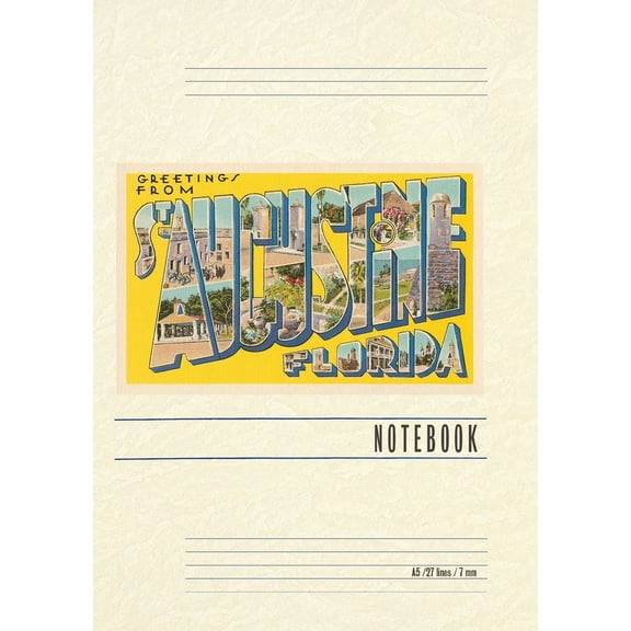 Vintage Lined Notebook Greetings from St. Augustine, Florida (Paperback)