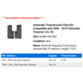 thumbnail image 2 of Automatic Transmission Filter Kit - Compatible with 2009 - 2015 Chevy Traverse 3.6L V6 2010 2011 2012 2013 2014, 2 of 2