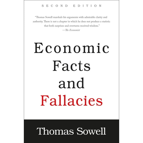Economic Facts and Fallacies, (Paperback)