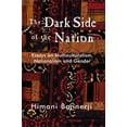 thumbnail image 1 of Pre-Owned Dark Side of the Nation: Essays on Multiculturalism, Nationalism and Gender (Paperback) 1551301725 9781551301723, 1 of 1