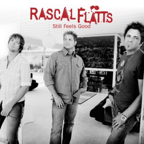 Pre-Owned Rascal Flatts - Still Feels Good (Cd) (Good)