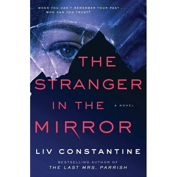 Stranger in the Mirror: A Novel