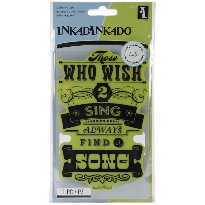 Inkadinkado Cling Stamps 4'x6'-wish To Sing Proverb