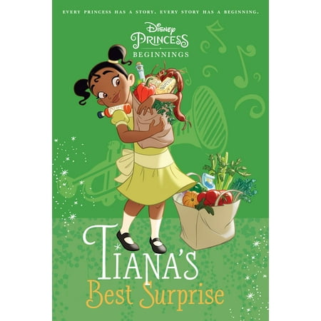 Disney Princess Beginnings: Tiana's Best Surprise (Disney