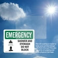 thumbnail image 6 of (2 Pack) Shower And Eyewash Do Not Block With Symbol OSHA Emergency Sign, 6 of 7