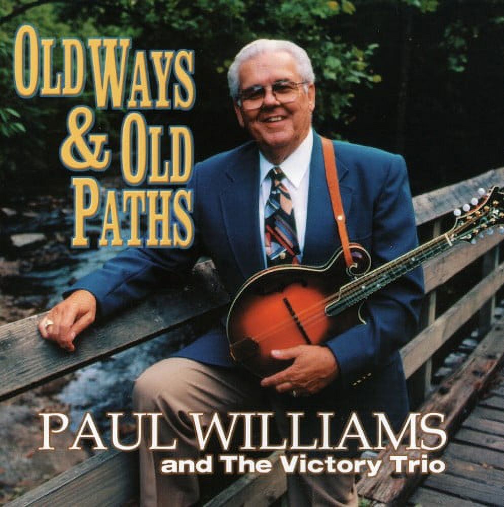 Paul Williams - Old Ways and Old Paths - Music & Performance - CD