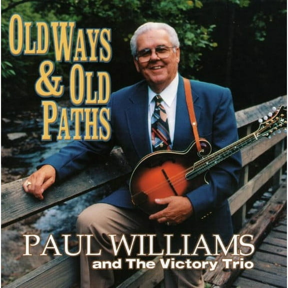Paul Williams - Old Ways and Old Paths - Music & Performance - CD