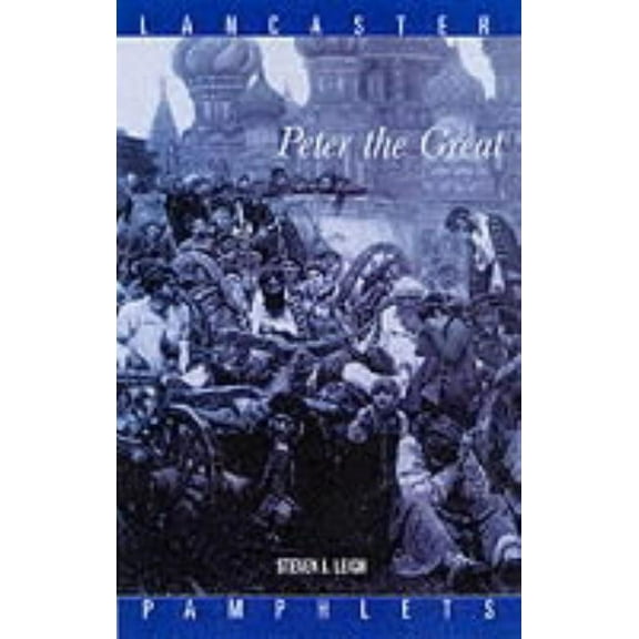 Lancaster Pamphlets Peter the Great, (Paperback)