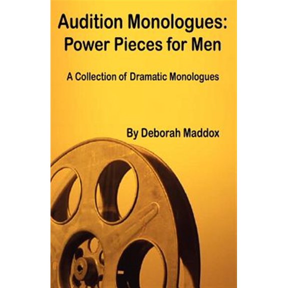 Pre-Owned Audition Monologues: Power Pieces For Men