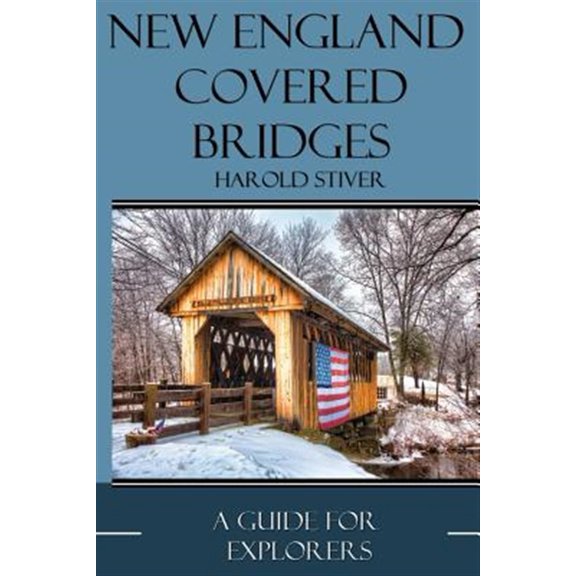 Pre-Owned New England Covered Bridges - Paperback