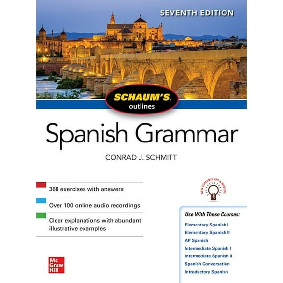 Schaum's Outline of Spanish Grammar, Seventh Edition, (Paperback)