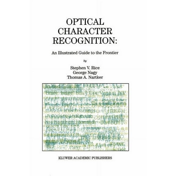 The Springer International Engineering a Optical Character Recognition: An Illustrated Guide to the Frontier, Book 502, (Hardcover)