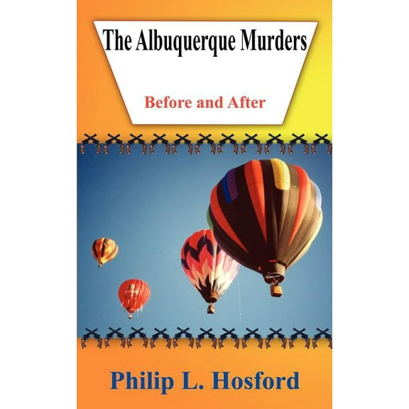 The Albuquerque Murders, (Paperback)