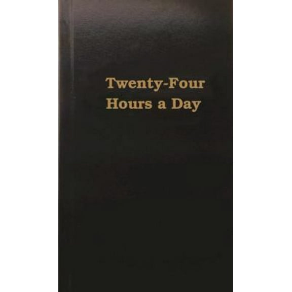 Pre-Owned Twenty-Four Hours a Day (Hardcover) 0894860127 9780894860126
