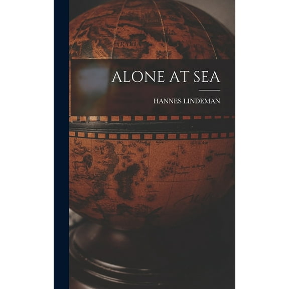 Alone at Sea, (Hardcover)