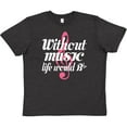 thumbnail image 3 of Inktastic Without Music Life Would Be Flat Youth T-Shirt, 3 of 5