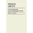 thumbnail image 3 of Argot de Prison: une Étude Sociolinguistique et Lexicographique, 3 of 3