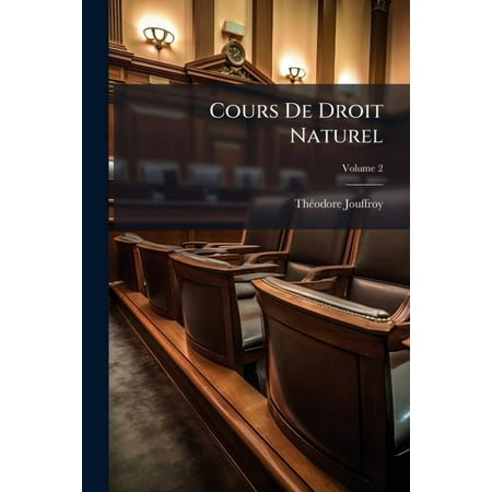 Cours De Droit Naturel; Volume 2 (Paperback)