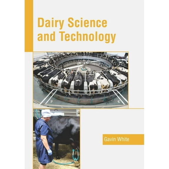 Dairy Science and Technology, (Hardcover)