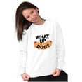 thumbnail image 4 of Funny Food Pun Joke What Up Dog Sweatshirt for Men or Women Brisco Brands S, 4 of 6