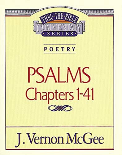 Pre-Owned Thru the Bible Vol. 17: Poetry (Psalms I-41): 17 (Paperback) 078520444X 9780785204442