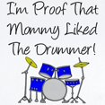 thumbnail image 2 of CafePress - Proof Mommy Liked Drummer (Bl Infant Bodysuit - Baby Light Bodysuit, Size Newborn - 24 Months, 2 of 4