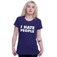 thumbnail image 3 of I Hate People Sarcastic Cynical Humor Womens Slim Fit Graphic Tee Brisco Brands S, 3 of 5