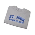 thumbnail image 3 of St. John Virgin Islands Sweatshirt Gifts Crew Neck Shirt Long Sleeve Unisex, 3 of 7