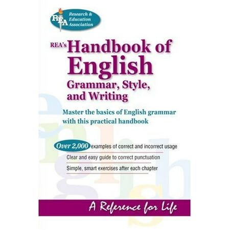 REA's Handbook of English Grammar, Style, and Writing (Language (Best Way To Learn English Grammar)