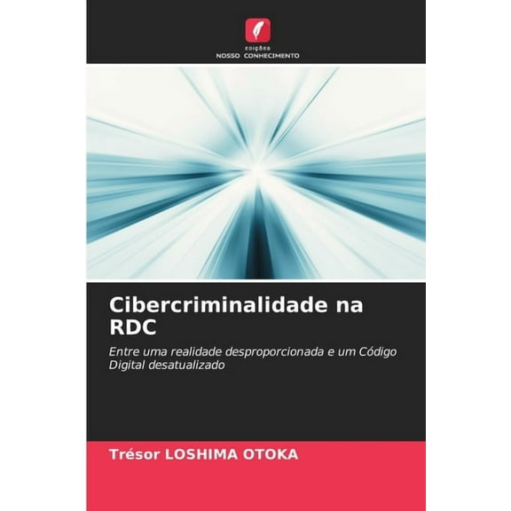 Cibercriminalidade na RDC, (Paperback)