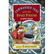 Commander Toad and the Space Pirates (Paperback)