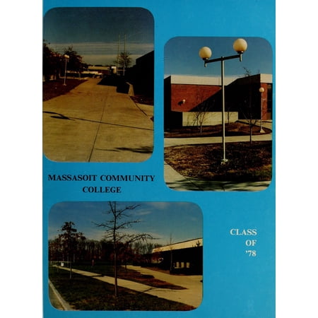 (Custom Reprint) Yearbook: 1978 Massasoit Community College - Yearbook (Brockton, MA)