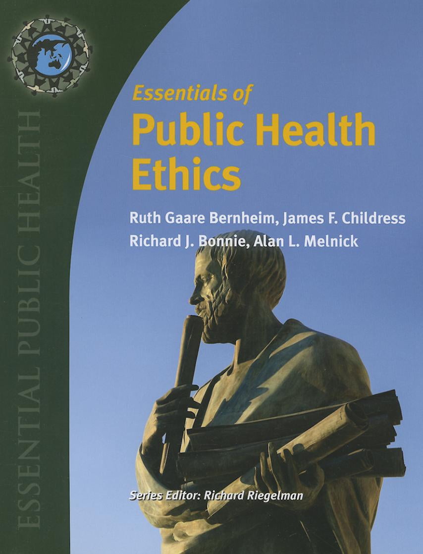 Essential Public Health Essentials of Public Health Ethics (Paperback