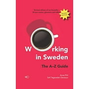 Working in Sweden: The A–Z Guide