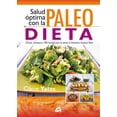 thumbnail image 1 of SALUD OPTIMA CON LA PALEODIETA GAIA EDICIONES CLAIRE YATES, 1 of 2