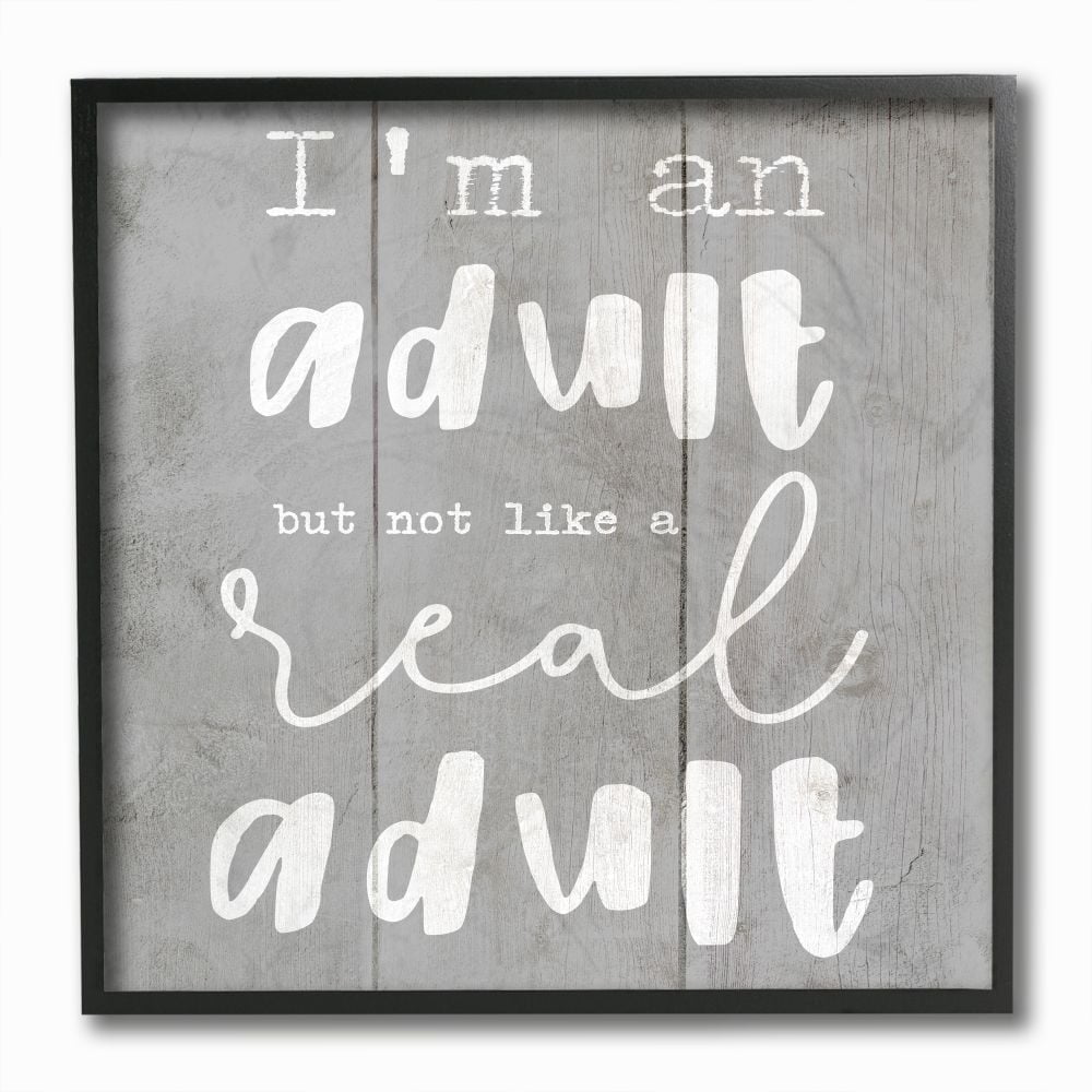 Stupell Industries Adult Funny Word Grey Wood Textured Design Framed Giclee Texturized Art by Daphne Polselli