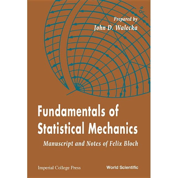 Fundamentals of Statistical Mechanics, (Paperback)