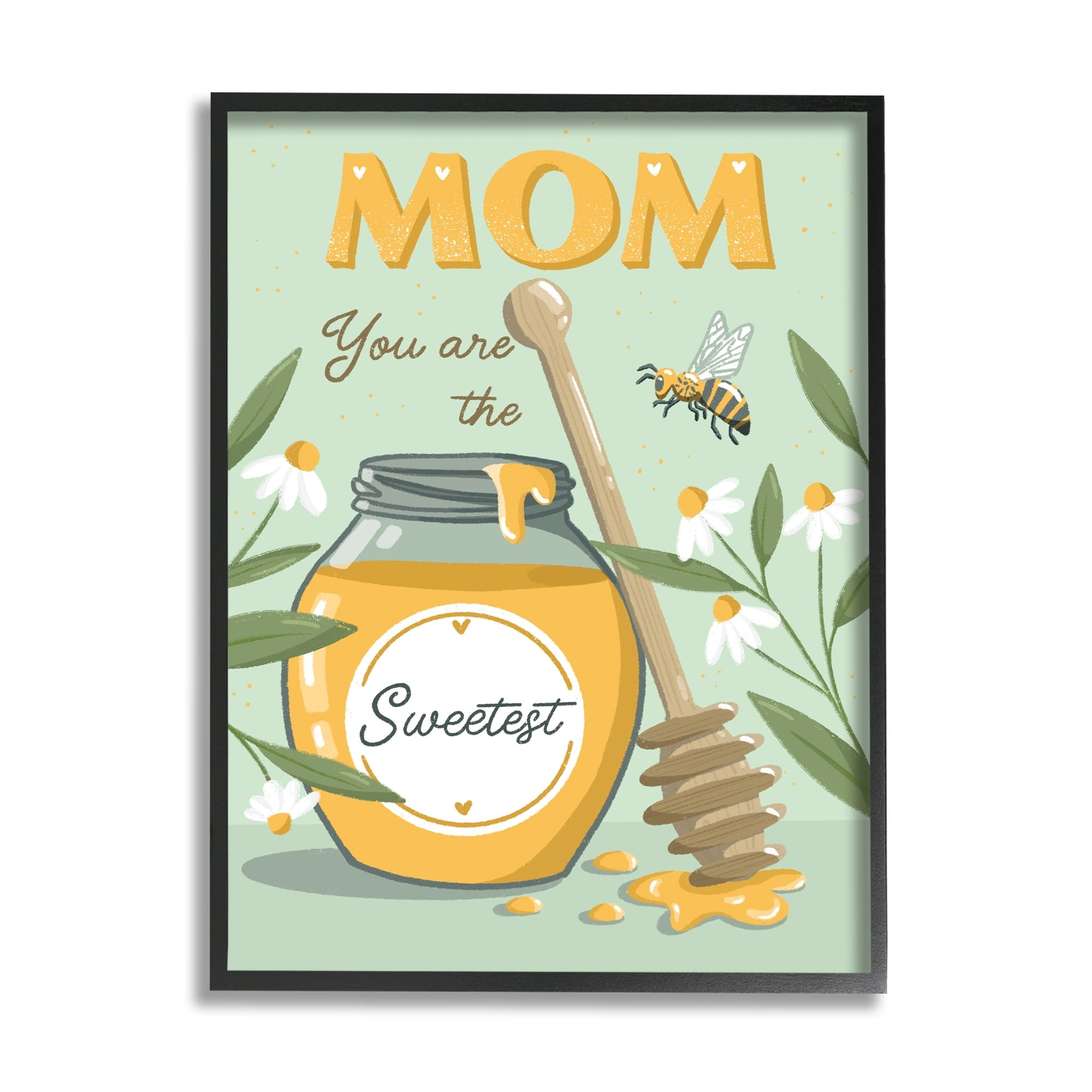 Stupell Industries Mom You Are The Sweetest Honey Jar Holiday Painting White Framed Art Print Wall Art