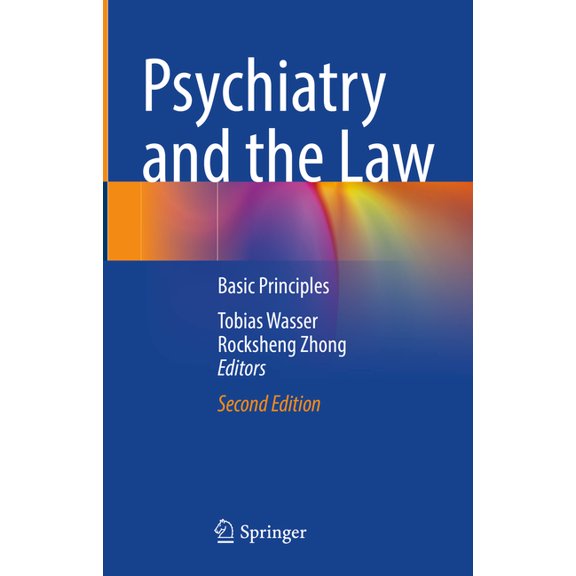Psychiatry and the Law: Basic Principles, (Hardcover)