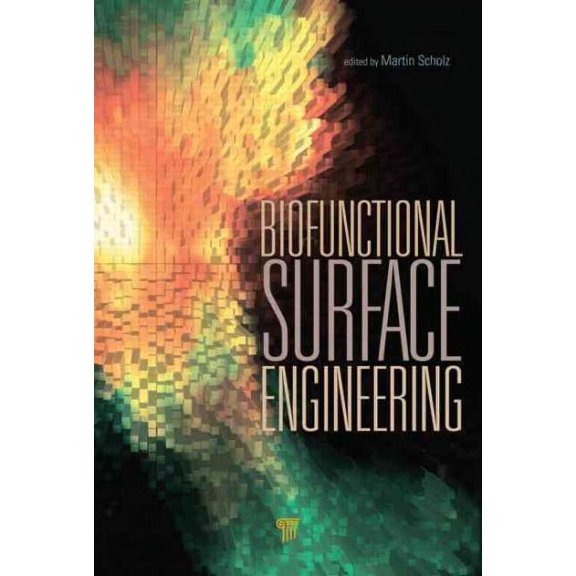 Biofunctional Surface Engineering (Hardcover)