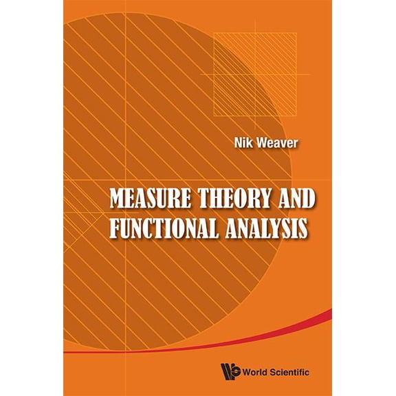 Measure Theory and Functional Analysis, (Hardcover)