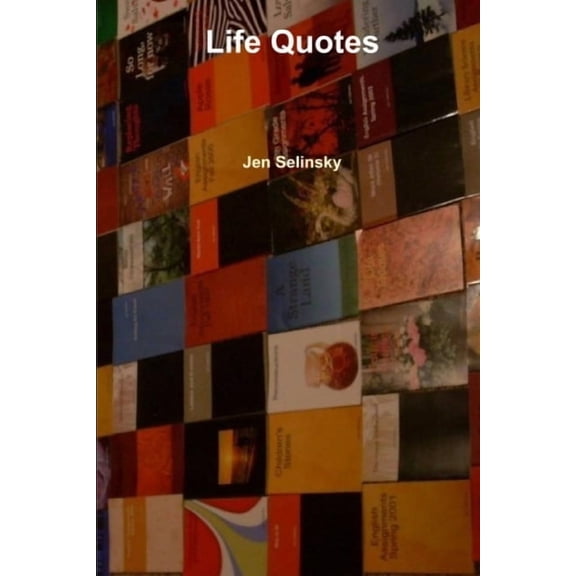 Life Quotes (Paperback)