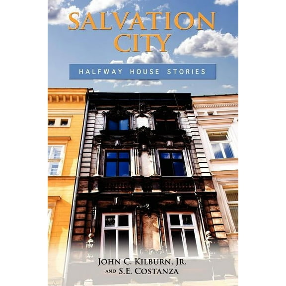 Salvation City: Halfway House Stories (Paperback)