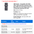 thumbnail image 2 of 4WD Switch - Compatible with 2003 - 2004, 2006 Chevy Avalanche 2500 Base 4WD Crew Cab Pickup 4-Door 8.1L V8 Naturally Aspirated OHV GAS, 2 of 2