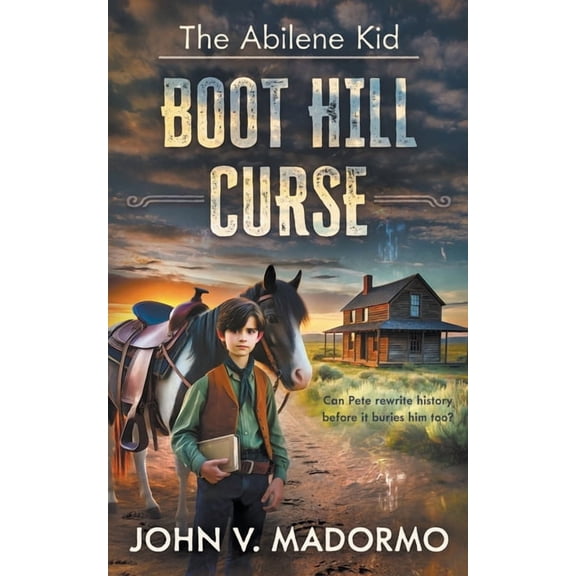 The Abilene Kid The Abilene Kid: Boot Hill Curse, Book 2, (Paperback)