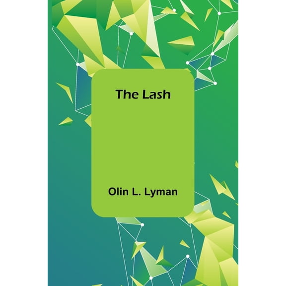 The Lash, (Paperback)