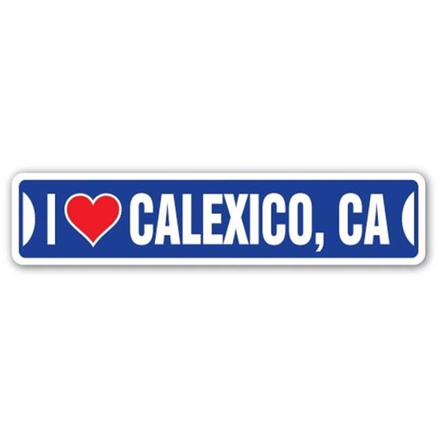 SignMission SSIL-Calexico Ca - J'aime Calexico, Californie